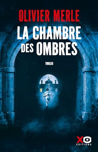 Chambre des ombres (La)