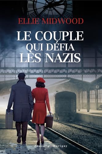 Couple qui défia les Nazis (Le)