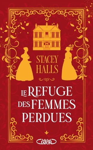 Refuge des femmes perdues (Le)